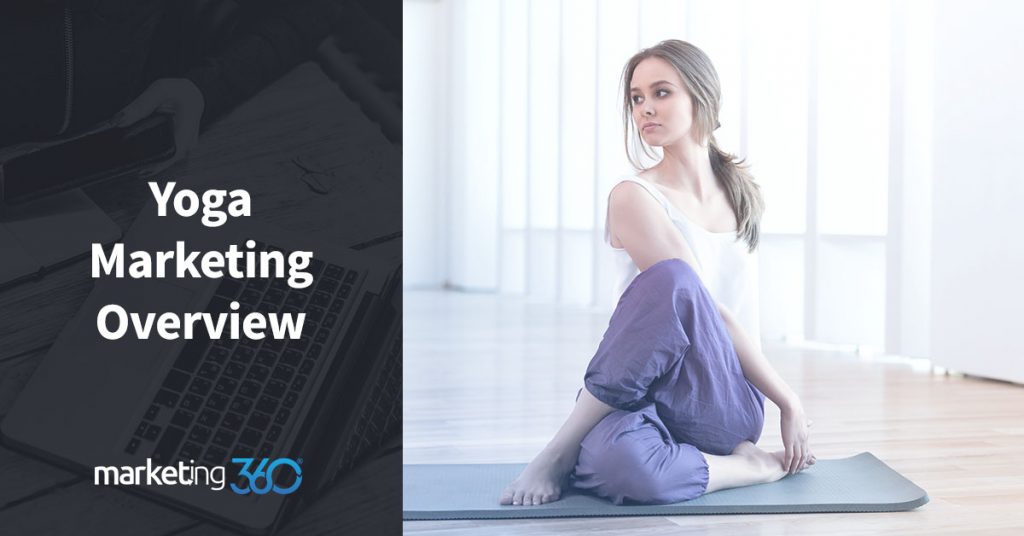 8 Yoga Marketing Ideas, Strategies & Tips for Online LeadGeneration