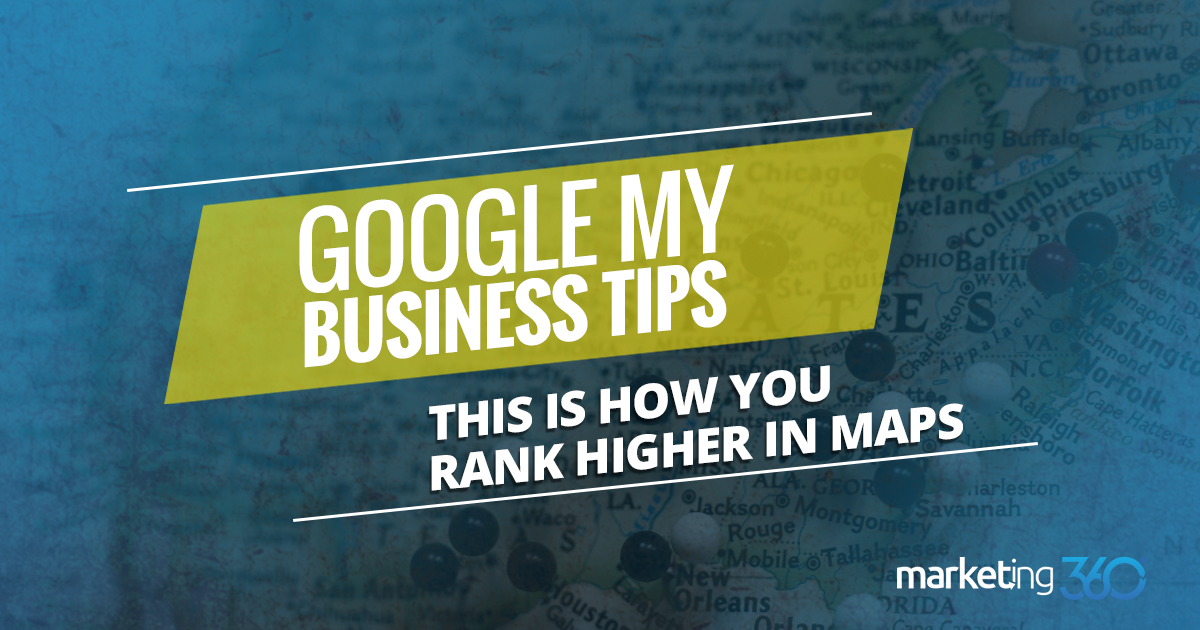 Google My Business Tips - This is How You Rank Higher In Maps ...